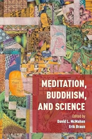 Meditation Buddhism and Science