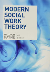 Modern Social Work Theory Fourth Edition