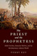 The Priest and the Prophetess