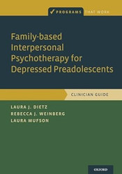 Family-based Interpersonal Psychotherapy for Depressed Preadolesc