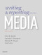 Writing and Reporting for the Media