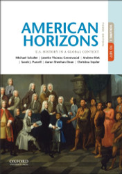 American Horizons: U.S. History in a Global Context Volume I