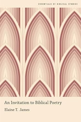An Invitation to Biblical Poetry