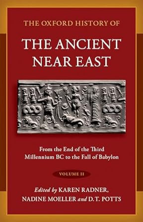 The Oxford History of the Ancient Near East