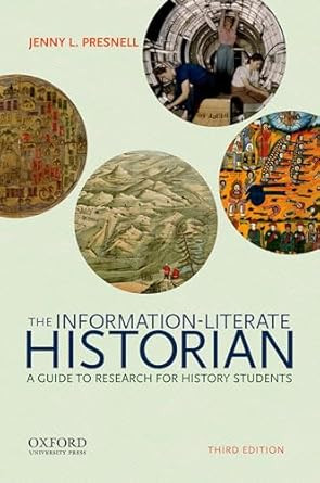 The Information-Literate Historian