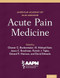 Acute Pain Medicine
