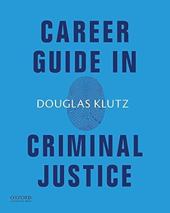 Career Guide in Criminal Justice