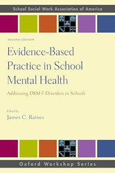 Evidence-Based Practice in School Mental Health
