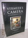 Vermeer's Camera Vermeer's Camera