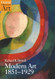 MODERN ART 1851-1929