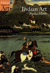 Indian Art (Oxford History of Art)