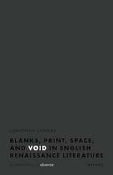 Blanks Print Space and Void in English Renaissance Literature