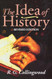 The Idea of History