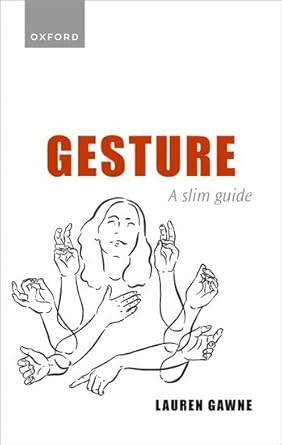 Gesture: A Slim Guide