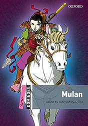 Dominoes New Edition: Starter Level: 250-Word VocabularyMulan