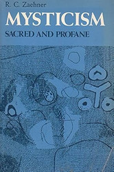 Mysticism Sacred and Profane