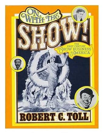 On with the Show