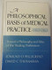 A Philosophical Basis of Medical Practice