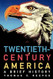 Twentieth-Century America