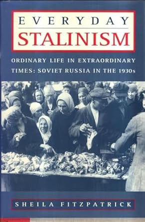 Everyday Stalinism