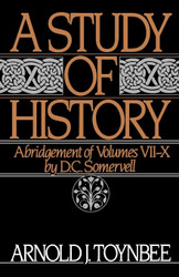A Study of History Vol. 2: Abridgement of Volumes VII-X