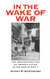 In the Wake of War
