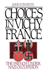 Choices in Vichy France