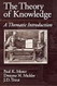 The Theory of Knowledge: A Thematic Introduction