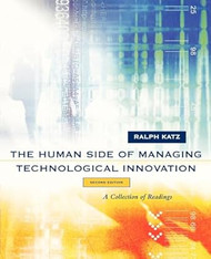 The Human Side of Managing Technological Innovation