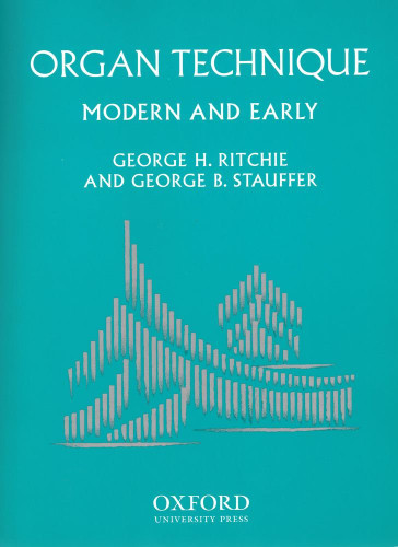 Organ Technique: Modern and Early
