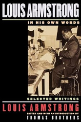 Louis Armstrong In His Own Words