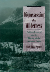 Dispossessing the Wilderness