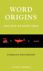 Word Origins and How We Know Them