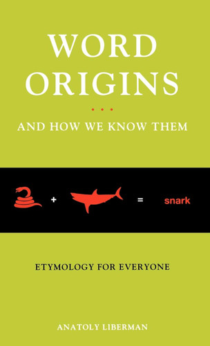 Word Origins and How We Know Them