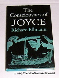The Consciousness of Joyce