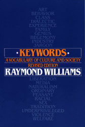 Keywords: A Vocabulary of Culture and Society