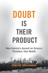 Doubt is Their Product