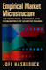 Empirical Market Microstructure
