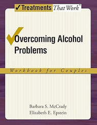 Overcoming Alcohol Problems: A Couples-Focused Program