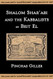Shalom Shar'abi and the Kabbalists of Beit El Shalom Shar'abi and the Kabbalists of Beit El