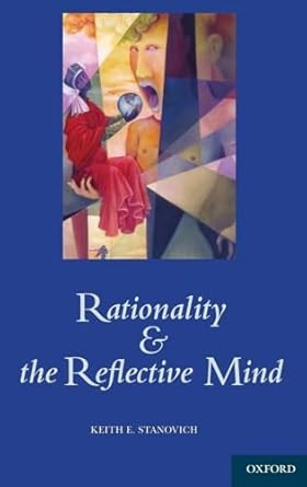 Rationality and the Reflective Mind