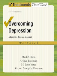 Overcoming Depression: A Cognitive Therapy Approach