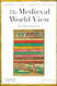 The Medieval World View