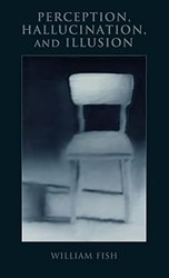 Perception Hallucination and Illusion