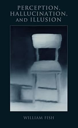 Perception Hallucination and Illusion