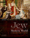 The Jew in the Modern World