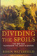 Dividing the Spoils