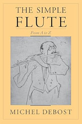 The Simple Flute: From A to Z