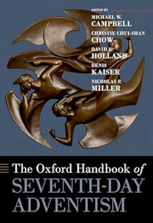 The Oxford Handbook of Seventh-day Adventism
