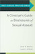 A Clinician's Guide to Disclosures of Sexual Assault
